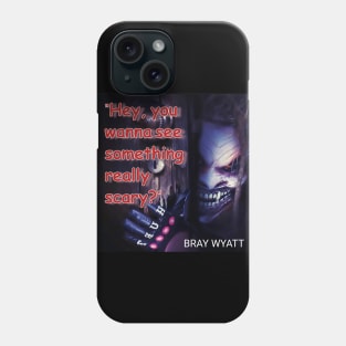 BRAY WYATT Phone Case