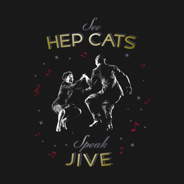 See Hep cat, Speak Jive! Swing dancers by Shockin' Steve