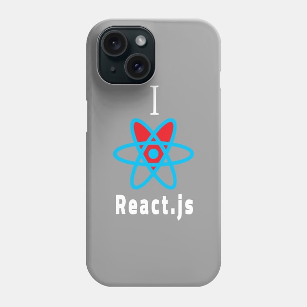 I love React for a programmers and coders Phone Case by colorfull_wheel