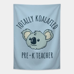 Pre-K Teacher Totally Koalafied Back to School Tapestry