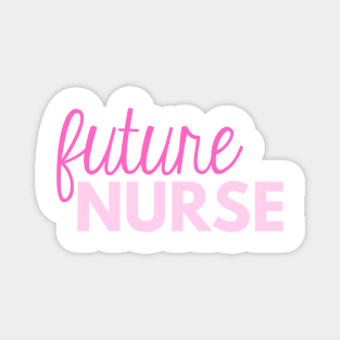 Pink Future Nurse with Thin Script Magnet