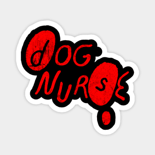 Nurse And Dog Retro Magnet