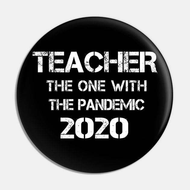 Teacher The One With The Pandemic 2020 Pin by Wesley Mcanderson Jones