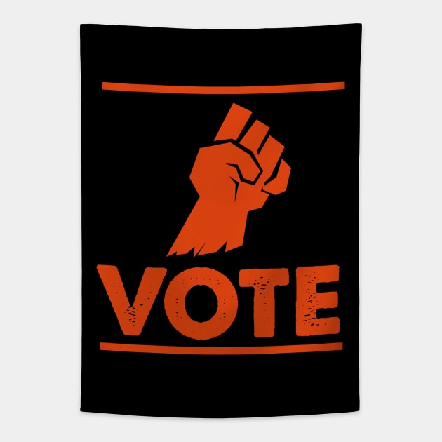 ✪ VOTE ✪ MAKE a Difference ✪ Political Activist Movement Tapestry by Naumovski