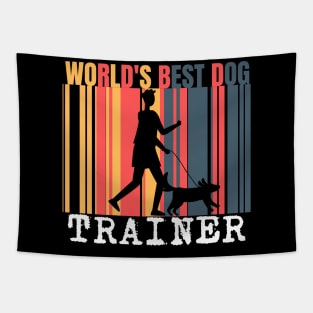 World's Best Dog Trainer Tapestry