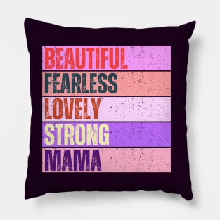 Fearless Mama Pillow