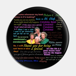 Golden Girls Quotes Pin