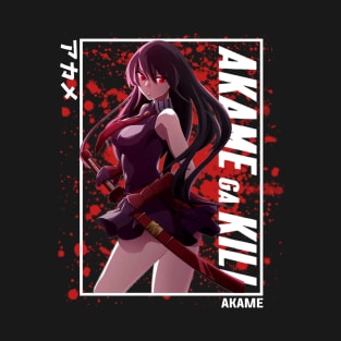 Akame Akame Ga Kill T-Shirt