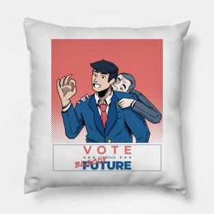 Vote For Your Bloody Future Pillow