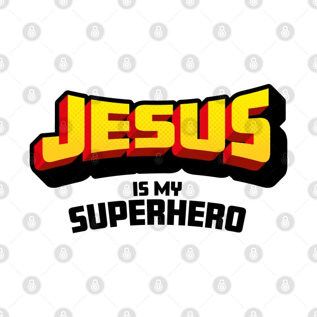 Christian Faith Gift - Jesus is my Superhero - Fun Comic Book Style by Elsie Bee Designs