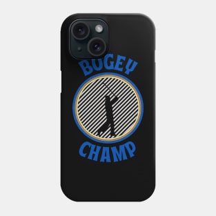 Bogey Champ Phone Case