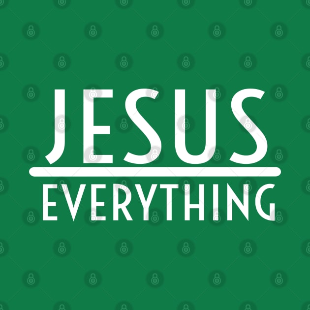 Jesus Over Everything Religious Christian by Happy - Design