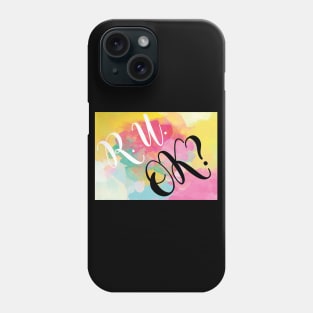 r u ok | are you ok | ru ok Phone Case