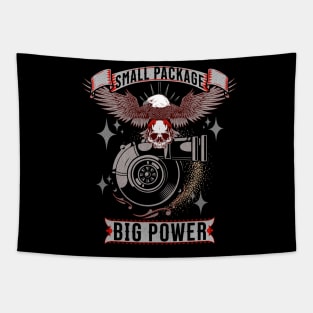 Small Package Big Power Turbo Tapestry