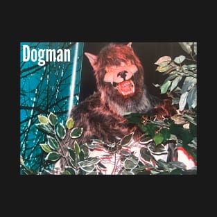 Dogman T-Shirt