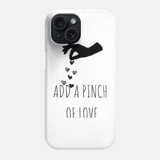 Add a pinch of love Cooking Couple Phone Case