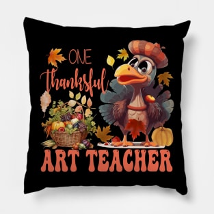 One Thankful Art Teacher Thanksgiving Turkey Costume Groovy Pillow