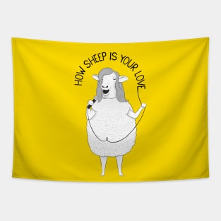 How Sheep Is Your Love | Animal Karaoke Collection Tapestry