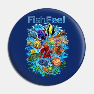 Fish Feel merchandise Pin