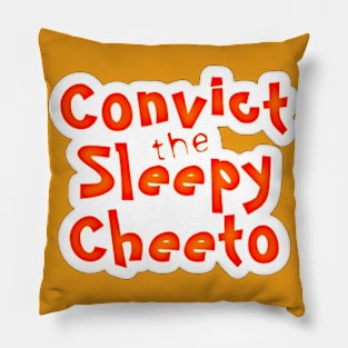 Convict the Sleepy Cheeto - Sticker - Front Pillow