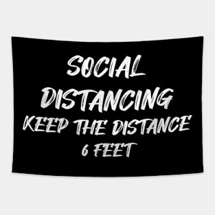 Social distancing keep the distance 6 feet Tapestry