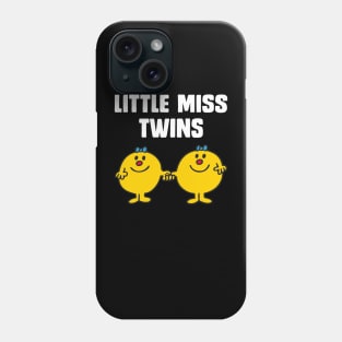 LITTLE MISS TWINS Phone Case