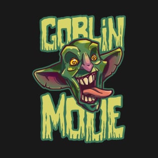 Crazy Goblin Mode T-Shirt