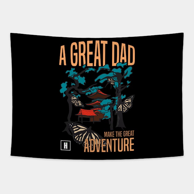 a great dad make great adventure recolor 07 Tapestry by HCreatives