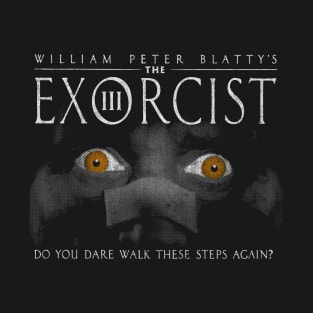 The Exorcist 3, William Peter Blatty, Father Karras T-Shirt