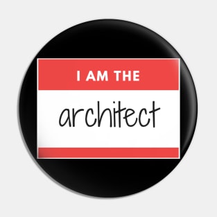 I am the Architect Red Sticker Pin