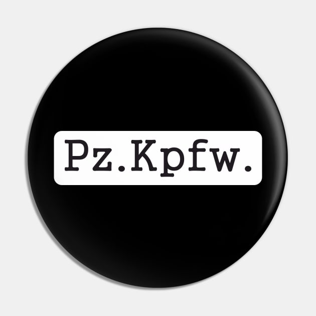 Panzerkampfwagen abbreviated as Pz.Kpfw Pin by FAawRay