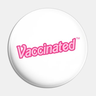 Vintage Barbie Font Vaccinated TM Mask Pin