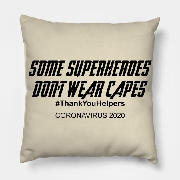 Thank You Coronavirus Heroes and Helpers Pillow by Indiecate