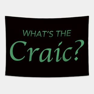 What's The Craic? Tapestry