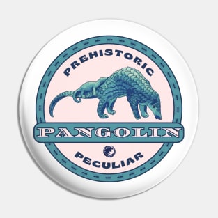 Prehistoric Peculiar Pangolin Pin