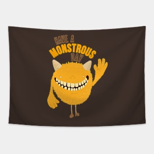 Have a Monstrous Day Tapestry