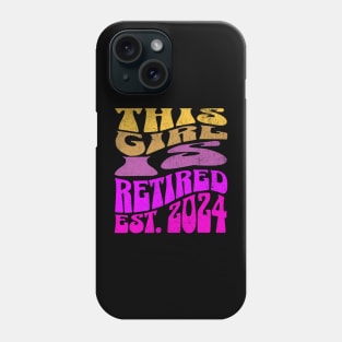 This Girl is Retired Est. 2024 Phone Case