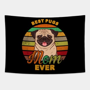 Best Pugs Mom Ever Tapestry