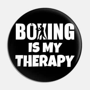 Boxing Is My Therapy Pin