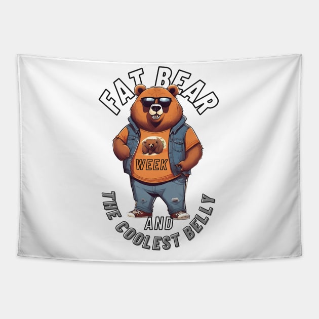 Fat Bear Week and The Coolest Belly - Humorous Designs Tapestry by 3dozecreations