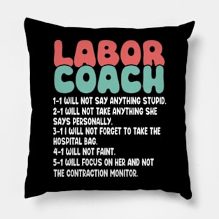 Labor Coach Expecting Dad Rules Papa Funny Baby Pillow