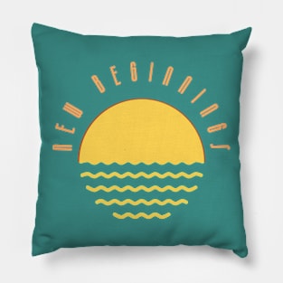 New Beginnings Sunrise Pillow