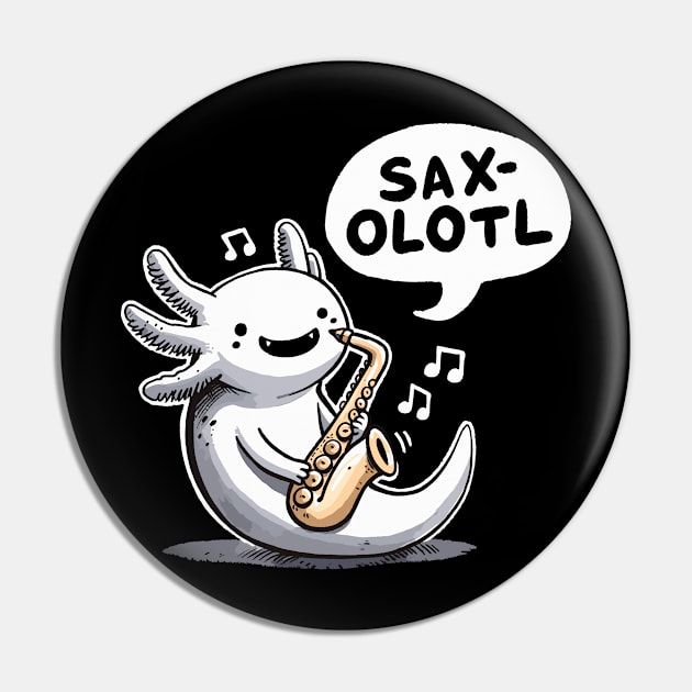 Saxolotl Jazz Axolotl Pin by DoodleDashDesigns