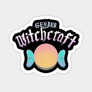 Gender Witchcraft Magnet