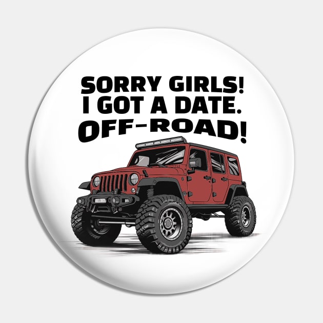 Sorry girls!  I gotta go, off-road! Pin by mksjr