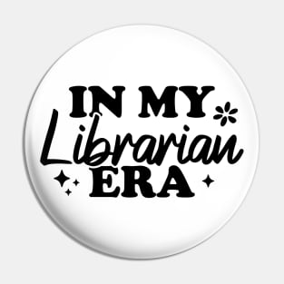 In My Librarian Era Pin