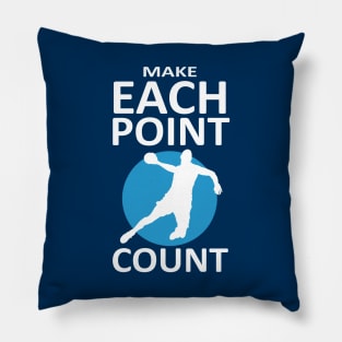 Make Each Point Count - Handball Quote Pillow