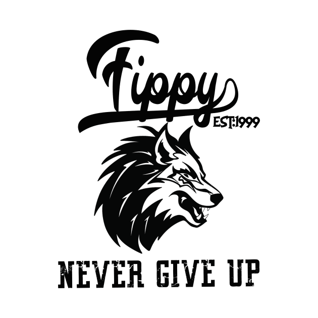 Fippy says Never Give UP! by Brianjstumbaugh