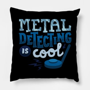 Metal Detectorist Pillow