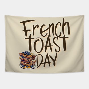 National French Toast Day – November Tapestry